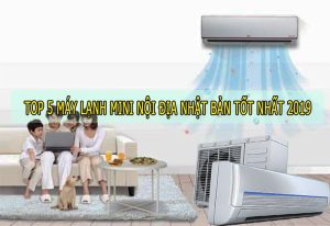 máy lạnh mini nội địa Nhật Bản