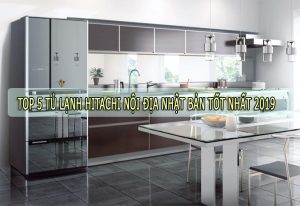 tủ lạnh Hitachi nội địa Nhật Bản
